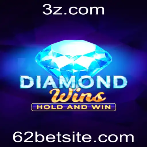Descubra o Mundo de Diversão com DiamondWins e a Estratégia 62 Bet